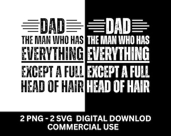 Funny Bald Dad PNG SVG: Father's Day Humor Design (Digital Download