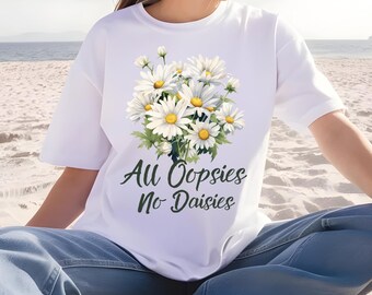 Wildblumen Alle Oopsies Keine Gänseblümchen Svg Png, Boho Png, Blumen Frühling Png, trendige Vintage Blumen, Mama Blumen, lustig sarkastisch, Muttertag
