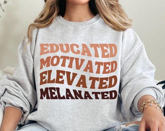 Educated Motivated Elevated Melanated PNG: Black History (Digital Download)