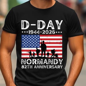 D-Day Shirt Svg Png, 82th Anniversary Normandy 1944-2026 T-Shirt, D Day 06 Jun 1944 WW2 Normandy Landings.