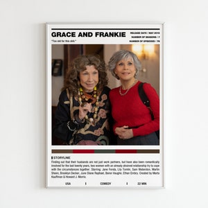 Cartel del programa de televisión Grace y Frankie / Color white | black font