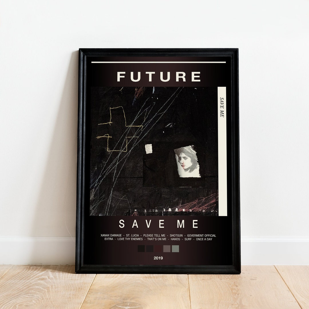 Future save Me Album Poster Color Optional Etsy