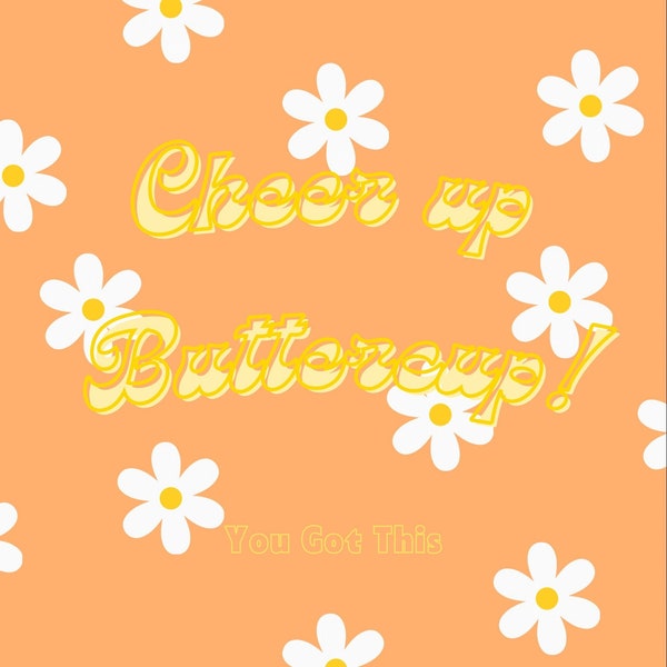 Cheer up Buttercup Etsy