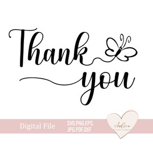 Thank You SVG, Thank You Zeichen, Schmetterling, Hochzeit Danke svg, Danke Karte, Printable, Dankbar, Plotterdatei Cricut, Silhouette
