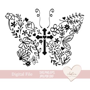 May include: Black and white digital download of a cross surrounded by flowers and leaves, forming the shape of a butterfly. The design includes the text "Digital File" and "SVG.PNG.EPS. JPG.PDF.DXF".