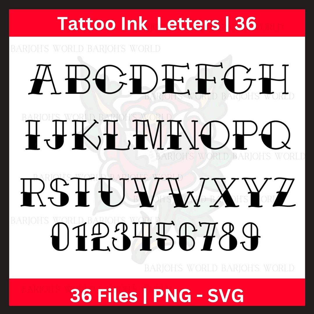 Tattoo Ink Font Letters Tattoo Numbers Svg Alphabet Clipart Png Letters