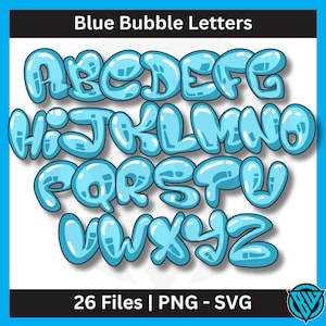 ブルーバブルアルファベット | グラフィティ文字 | 印刷可能なフォント | クリップアート | DIY | デジタルプリント | SVGファイル | PNGファイル | 即時ダウンロード