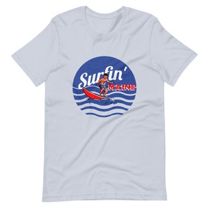 Surfin&#39; Maine Unisex T-shirt