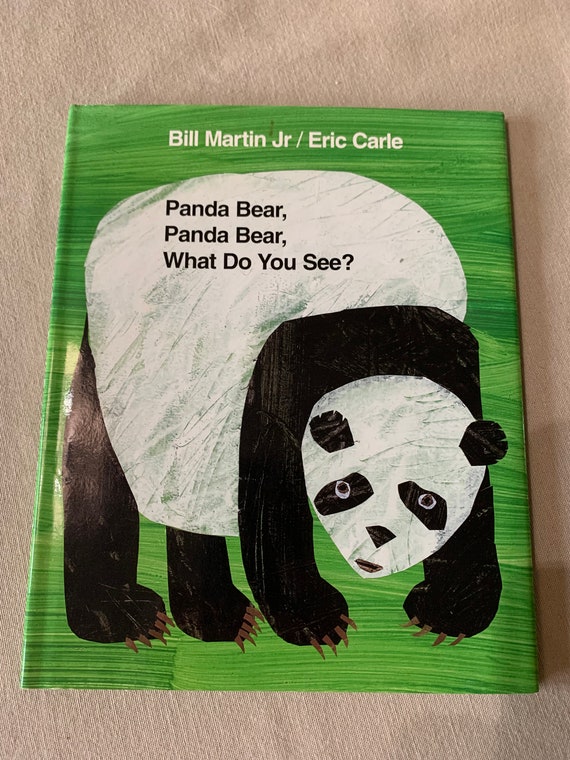 Panda Bear, What Do You See? by Bill Martin Jr./eric Carle