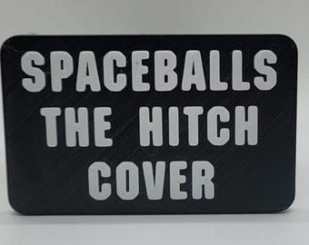 Hitch Cover - Spaceballs The Hitch Cover - For 2 Inch Hitch