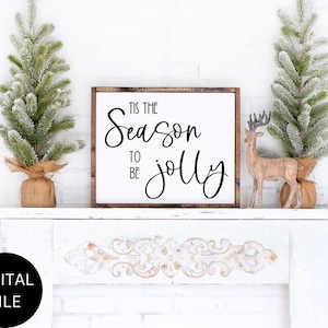 Tis the Season / Tis the season svg / tis the season sign / jolly svg / Christmas svg / cricut cut file
