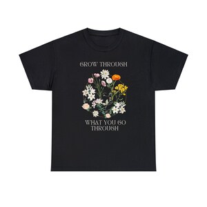 Grow Through What You Go Through Unisex Heavy Cotton Tee