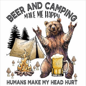 DTF Transfer | Camping dtf | Beer and CampingHeat transfer | Heat transfer ready to press | DTF  Direct to film | Bear camping