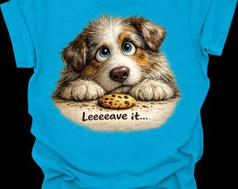 Australian shepherd red merle leave it shirt, Show your Border Collie love and training ability, Border Collie T-shirt, Aussie with cookie