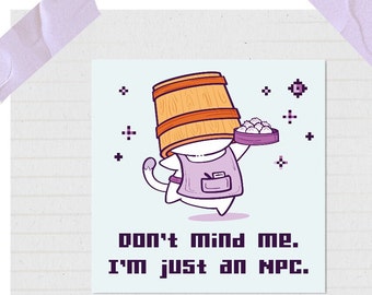 Gewoon een NPC om te plunderen | Waterdichte sticker | Leuke glanzende vinylstickers | DnD-sticker | Vinylsticker voor laptops | DM Dnd-cadeaus | Grappige RPG-emmer