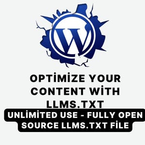 Peut inclure: Graphique numérique avec le logo WordPress bleu et blanc, entouré d'un design fissuré. Le texte indique "OPTIMISEZ VOTRE CONTENU AVEC LLMS.TXT" et "UTILISATION ILLIMITÉE - FICHIER LLMS.TXT EN SOURCE OUVERTE."