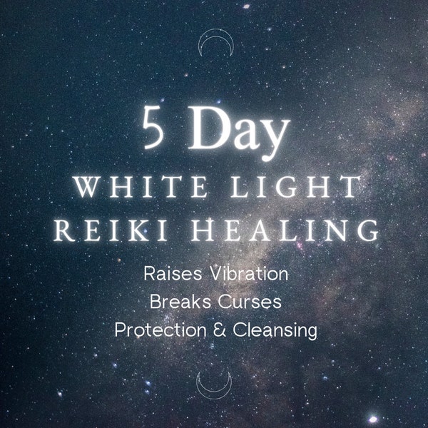 5 jours REIKI LUMIÈRE BLANCHE|Supprimer les malédictions| Nettoyer et purifier | Protection divine