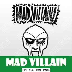 Könnte beinhalten: Schwarz-weiße Grafik mit einer stilisierten Maske und dem Text "MAD VILLAIN!" darüber und "MAD VILLAIN" darunter. Das Design befindet sich auf weißem Hintergrund mit einem grünen Banner am unteren Rand. Enthält EPS-, SVG-, DXF- und PNG-Dateiformate.