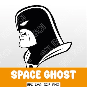Space Ghost / embroidery / cut files, svg, eps, png, dxf, vector / Cricut - Silhouette Cameo