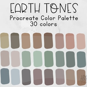 May include: A digital Procreate colour palette labelled "Earth Tones", offering 30 colours. The palette presents a selection of muted earth tones, such as beige, brown, green, and blue shades, arranged in a grid. The text "Lower Mountain Teachings" is visible in the bottom right corner.