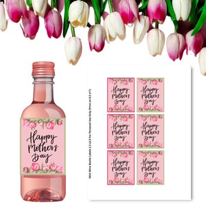 Mother&#39;s Day Mini Wine Labels - Happy Mother&#39;s Day Template - Mom Party Favors - Mother&#39;s Day Party Decor - Mother&#39;s Day Mini Wine
