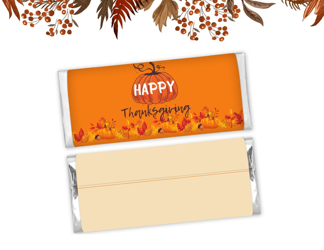 PRINTABLE THANKSGIVING Candy Bar Wrappers-thanksgiving Gift Ideas-party ...