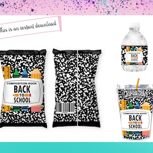 Back to School Treat Labels - Back to School  Chip bag -  Back to School  Labels ,  Back to School  Water -Welcome Back to School Juice