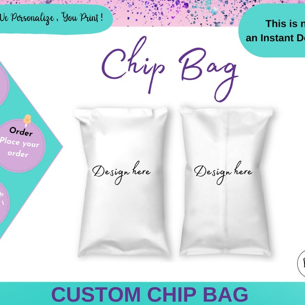 Custom Chip Bag - Party Favors custom - Custom  Any Desing - Printable - Chip Bag labels Any Desing - Custom Favors Party -Printable