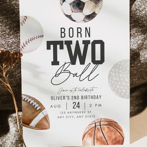 EDITABLE Born 2 Ball Invitation Sports 2nd Birthday Invite Born Two Ball Birthday Boy 2nd Birthday Template Basketball (Digital Download)