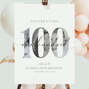 EDITABLE 100th Birthday Welcome Sign Look Who&#39;s 100 Welcome Poster Minimalist Modern 100 th Welcome Sign Instant Download One Hundred Years