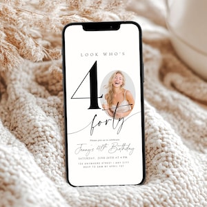 Editable 40th Birthday Digital Invitation Template 40 th Invite with Photo Instant Download Forty Fabulous Minimalist Birthday Evite Him Her