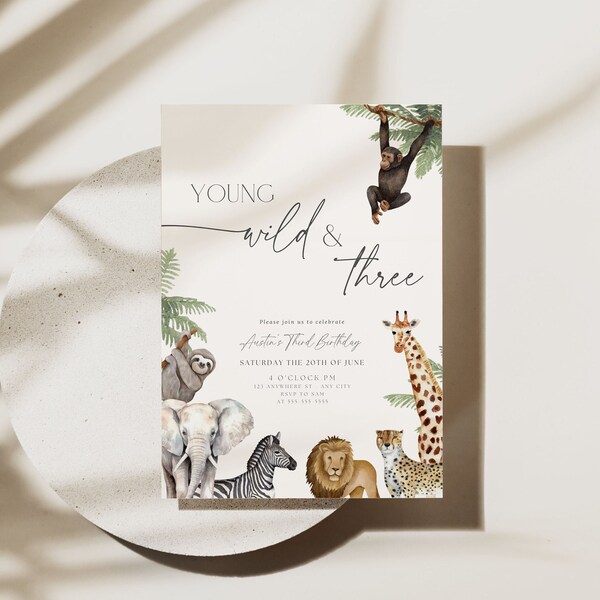 Digital Printable Young Wild and Three 3rd Birthday Invite Safari Jungle Animal Birthday Invitation Third Birthday Minimalist Boho Lion