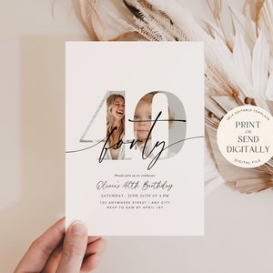 40th Birthday Invitation Template 40 th Digital Invite with Photo Instant Download Forty and Fabulous Minimalist Boho Birthday Printable