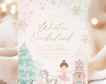 Editable Winter ONEderland Nutcracker Ballet Birthday Invitation Christmas Girl 1st Birthday Invite Xmas First Birthday Instant Download
