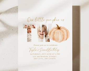 May include: A white invitation card with gold text and a watercolour pumpkin illustration. The text reads "Our little pumpkin is TWO" with photos of a baby. The card is for Taylor's Second Birthday, with date, time, and address.