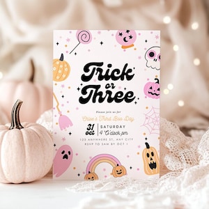 Editable Trick or Three Birthday Invitation Halloween 3rd Birthday Party Invite Third Birthday Girl Instant Download Retro Groovy Printable