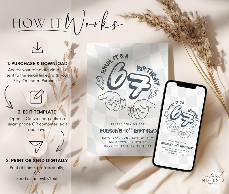 May include: A digital invitation design with a checkered background and the text "Bruh, it's a 67th Birthday." The invitation includes event details and is displayed on a smartphone and a printed card. Instructions for use are also included.