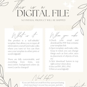 May include: Cream-colored digital file announcement with text and floral illustrations. The text reads "This is a DIGITAL FILE" and explains the product is a self-editable template. Instructions on how to order and edit are also included.