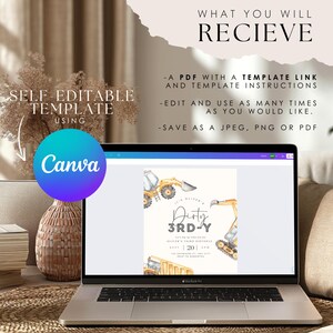 May include: A laptop screen displaying a printable invitation template for a 3rd birthday party. The template features a watercolour illustration of construction vehicles and the text "Dirty 3rd-Y". The text "Self Editable Template Using Canva" is displayed on the laptop screen.