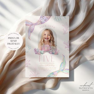 May include: A pink and blue mermaid-themed birthday invitation with a photo of a young girl. The invitation says "Dive Into Five" and includes the text "Please join us to celebrate [child's name]'s fifth birthday. Saturday, Aug. 27th at 4pm 111 Anywhere St., Any City RSVP by [date]"