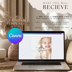 May include: A laptop screen displaying a Canva design template for a birthday invitation. The template features a photo of a young girl with the text "three" and "Turns Three Birthday".