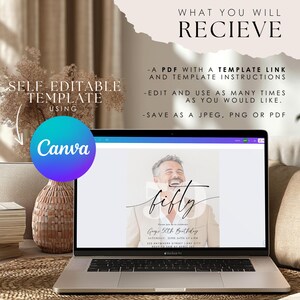 May include: A laptop screen displaying a self-editable birthday invitation template on Canva. The invitation features a photo of a smiling person in a beige blazer with the text fifty and 50th Birthday. Text on the screen lists PDF template instructions.