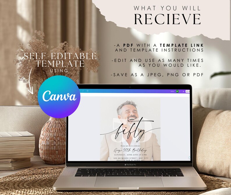 May include: A laptop screen displaying a self-editable birthday invitation template on Canva. The invitation features a photo of a smiling person in a beige blazer with the text fifty and 50th Birthday. Text on the screen lists PDF template instructions.