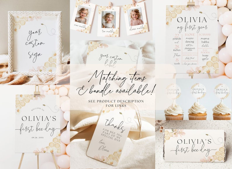 May include: A set of printable party decorations for a first birthday party with a bee theme. The decorations feature a honeycomb pattern, flowers, and the name "Olivia". The text "Olivia's first bee day" is featured on several of the decorations.