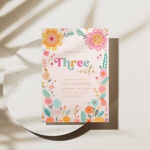 May include: A pink and yellow floral birthday invitation with the text "You're invited to a Three-esta Olive's third birthday Saturday, Dec 20th 133 Anywhere Street Any City, Any State RSVP to Sarah"