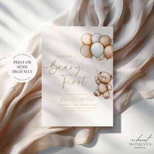 May include: A light pink invitation with a brown teddy bear holding balloons. The text reads "Oliver's Beary First" and "Ryan's First Birthday".