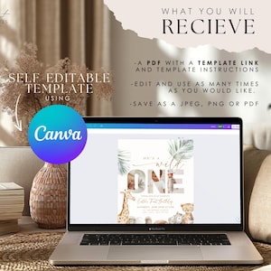 May include: A laptop displays a first birthday invitation with the text "He's a Wild One." The invitation features a safari theme with illustrations of a giraffe, zebra, and other animals. The screen also shows the Canva logo. The image includes text about the template.