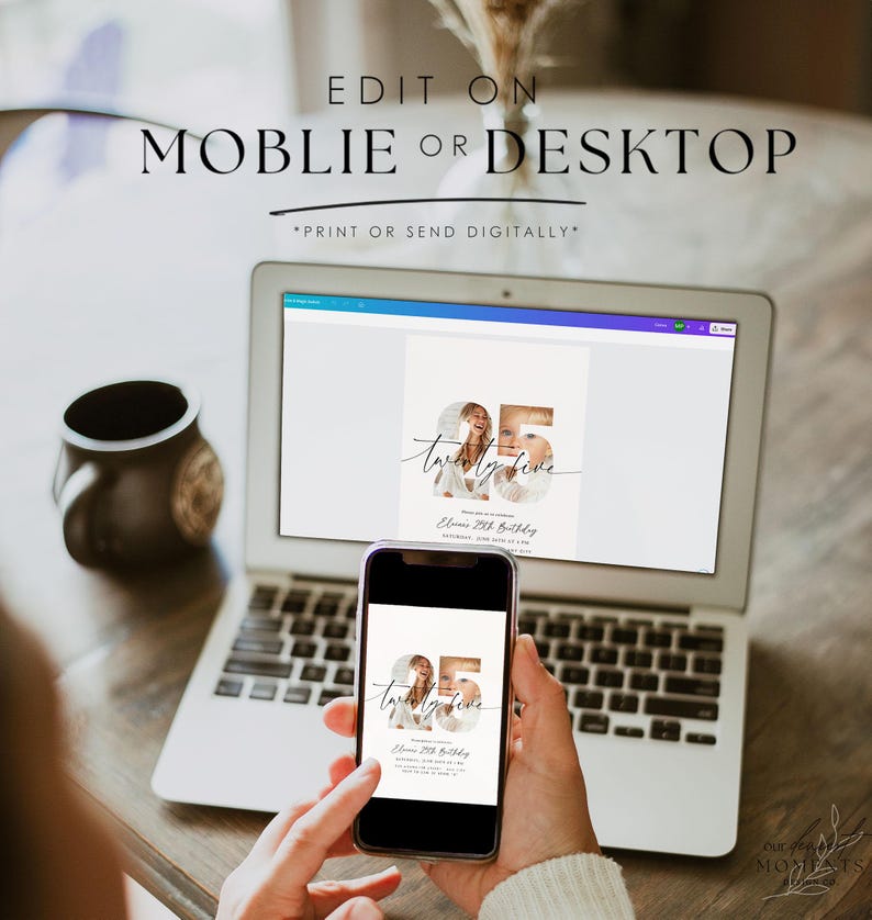 Puede incluir: Un port&aacute;til y un tel&eacute;fono inteligente muestran ambos una invitaci&oacute;n digital con una foto de dos personas y el texto "twenty-five" en una fuente manuscrita. El texto "Edit on Mobile or Desktop *Print or Send Digitally*" se muestra encima de la imagen.