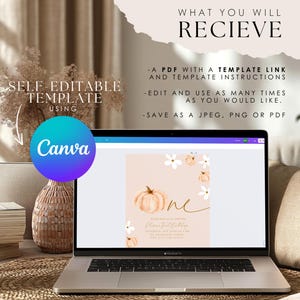 Pu&ograve; includere: Un laptop che mostra un modello di invito a tema autunnale con un'illustrazione di zucca e la parola "one". Lo schermo mostra il testo "What You Will Recieve" e "Self Editable Template Using Canva".