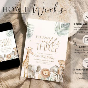 May include: Editable digital invitation template for a child's third birthday party. The invitation features a jungle theme with a giraffe, zebra, lion, and elephant illustrations. The text reads "Young Wild & Three" and includes the date and time of the party.